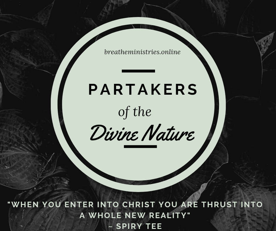 PARTAKERS OF THE DIVINE NATURE.