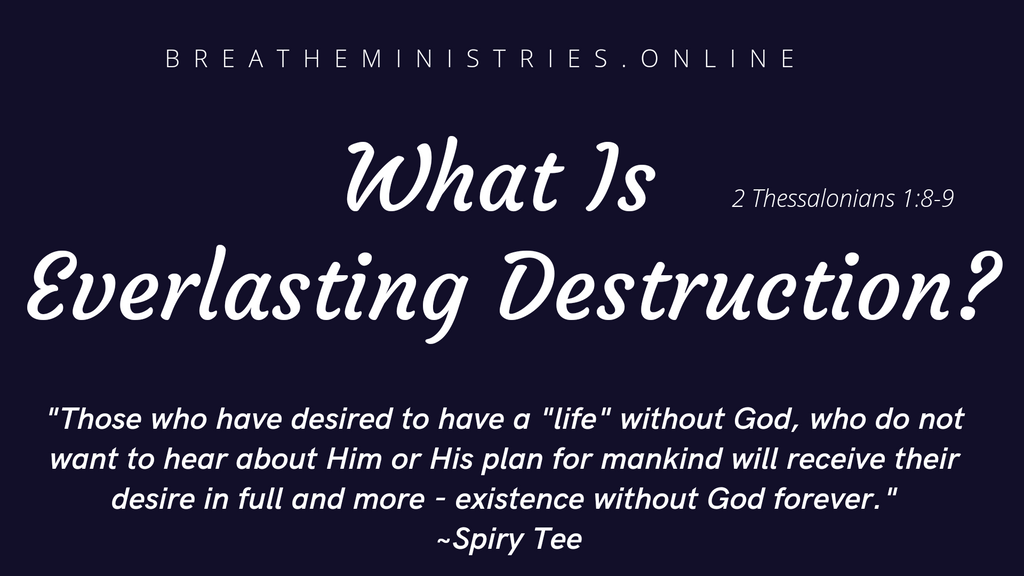 What Is Everlasting Destruction?