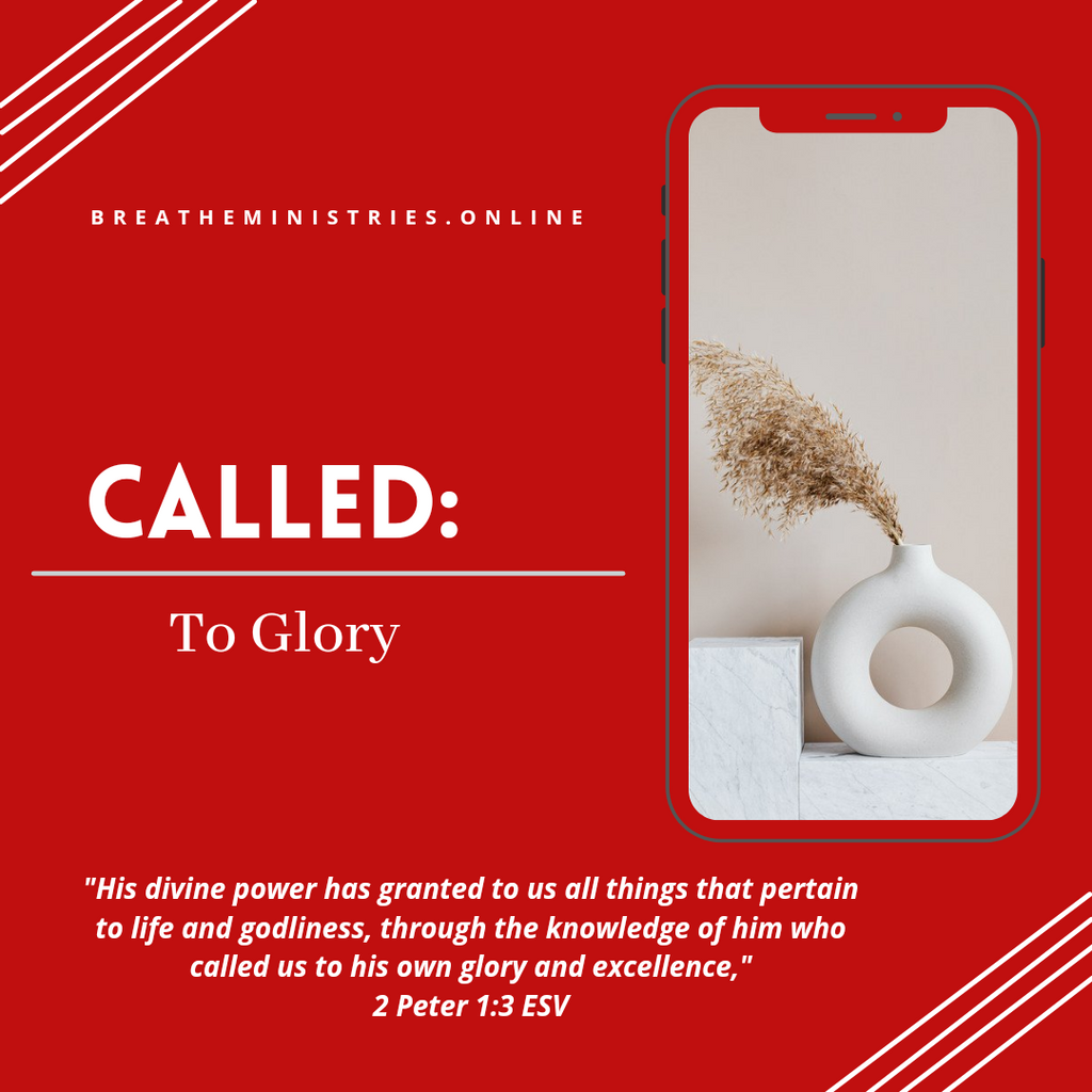 CALLED: To Glory